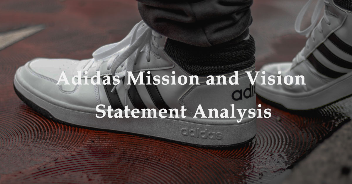 Articulación esfera bufanda Adidas Mission and Vision Statement Analysis | EdrawMind