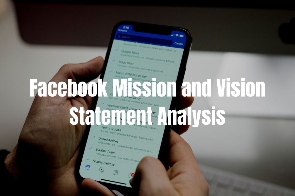 Facebook Mission and Vision Statement Analysis EdrawMind