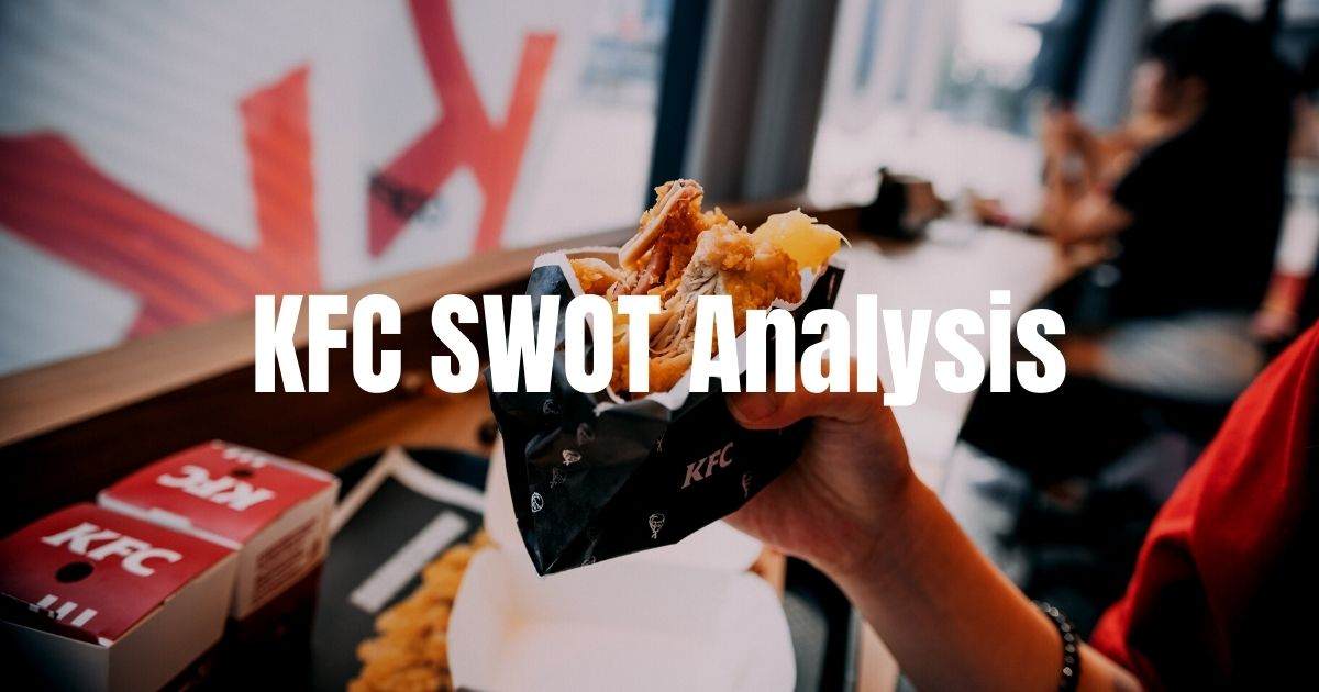 KFC SWOT Analysis | EdrawMind