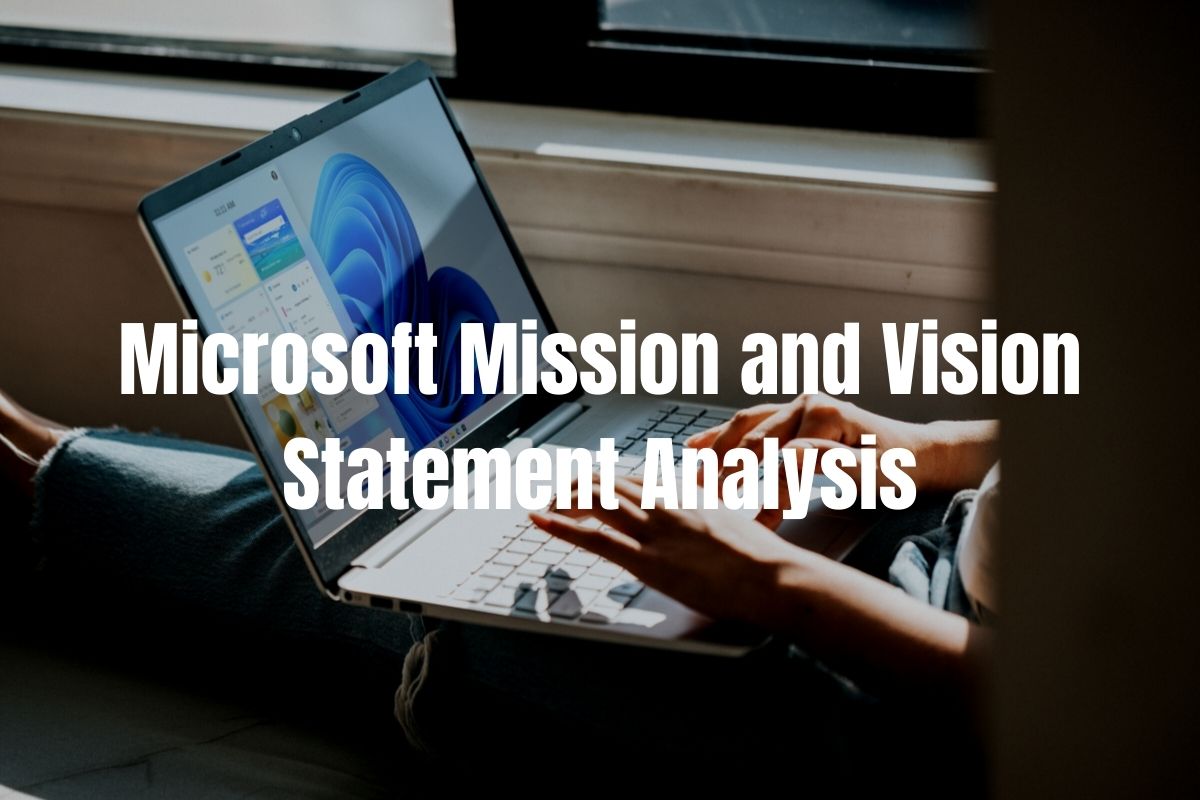 Microsoft Mission and Vision Statement Analysis