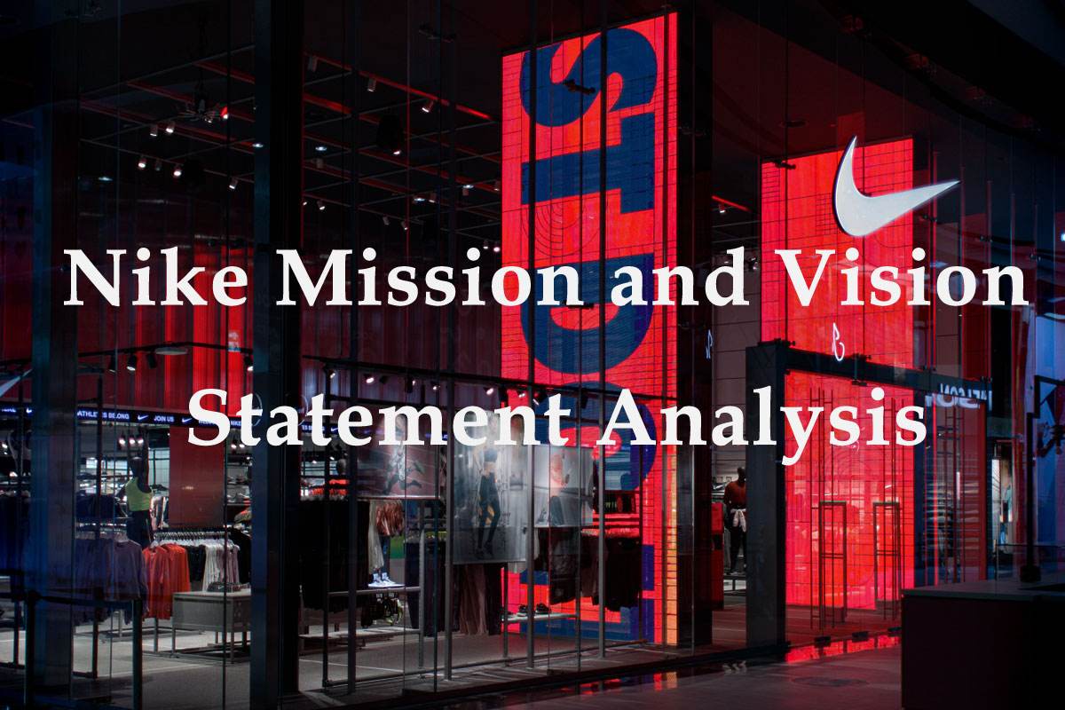 Nike Mission and Vision Statement Analysis