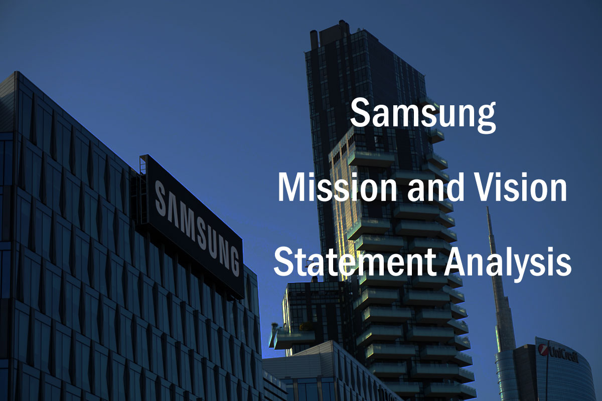 Samsung Mission and Vision Statement Analysis