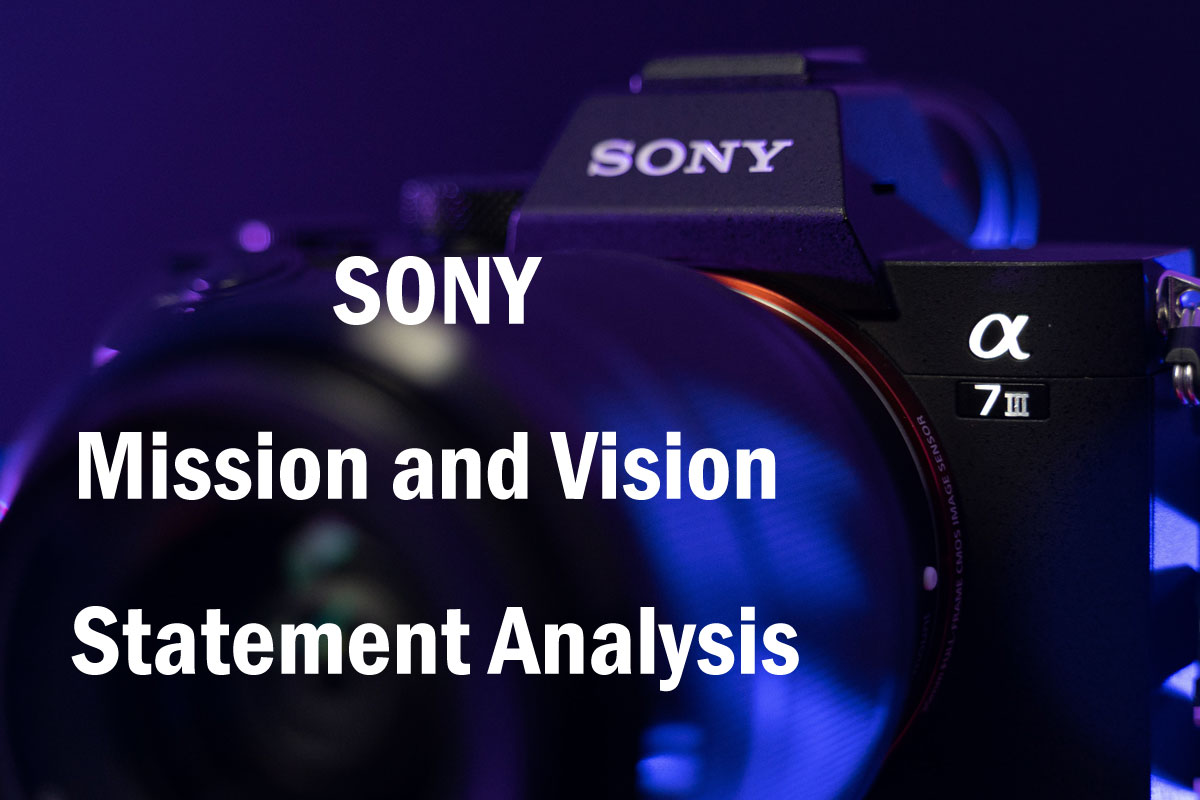 Sony Mission and Vision Statement Analysis