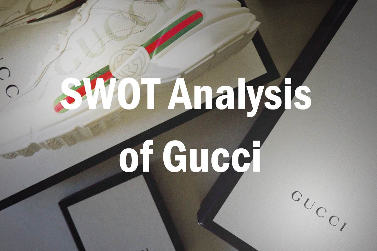 Gucci SWOT Analysis