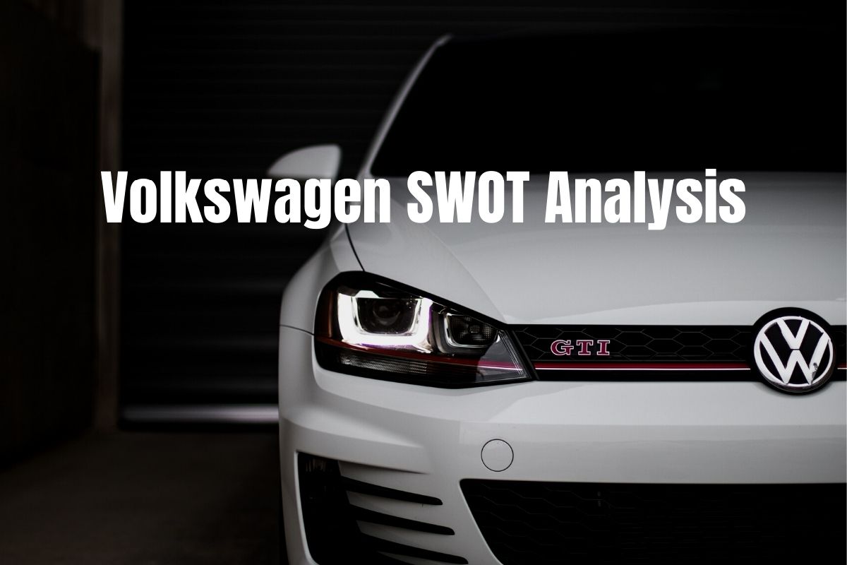 Volkswagen SWOT Analysis